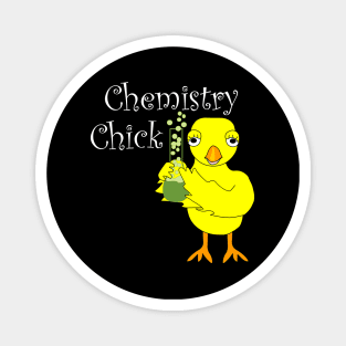 Chemistry Chick White Text Funny Science Magnet